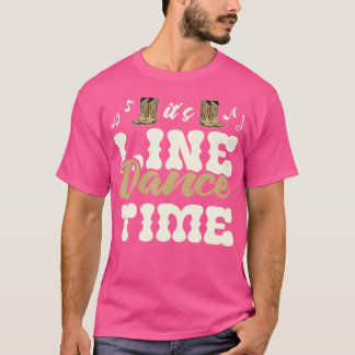 It'S Line Dance Time Cowboy Boots Country Music T-Shirt