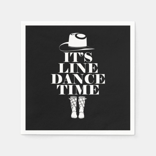 Its Line Dance Time Line Dancing Music Boots Gift Napkins (Front)