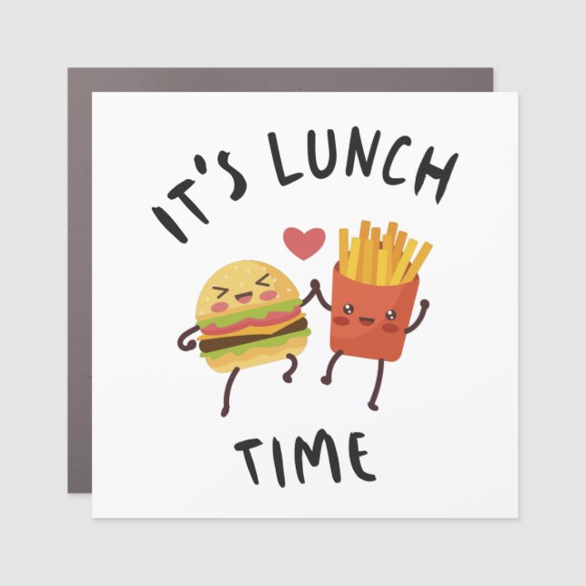 It's Lunch Time Car Magnet (Front)