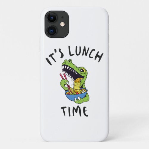 Its lunch time iPhone 11 case