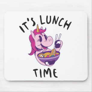 It's Lunch Time Mouse Pad