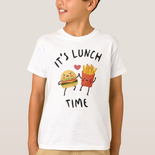 Its Lunch Time T_Shirt