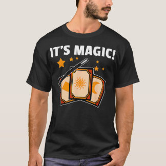 Its Magic Gift For Magician _1  T-Shirt