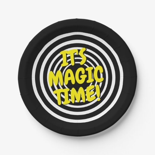Its magic time funny hypnotic Birthday party Paper Plates