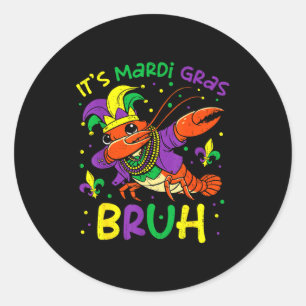Its Mardi Gras Bruh Crayfish Dab Jester Beads Boys Classic Round Sticker