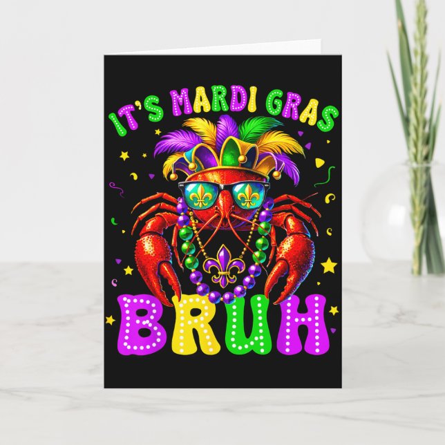 Its Mardi Gras Bruh Funny Crawfish Outfit Boys Gir Card (Front)