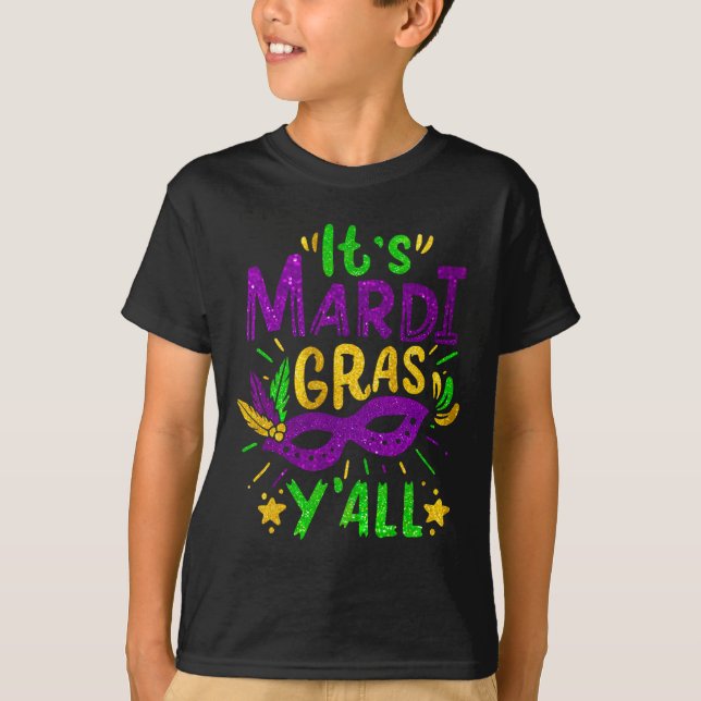Its Mardi Gras Yall Beads Mask Jester Hat Festival T-Shirt (Front)