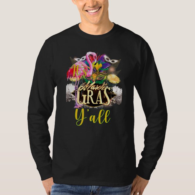 It's Mardi Gras Yall Cute And Funny Mardi Gras Fes T-Shirt (Front)