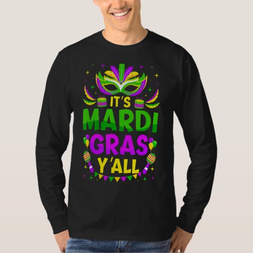 Its Mardi Gras Yall Funny Mardi Gras Mask Beads  T_Shirt