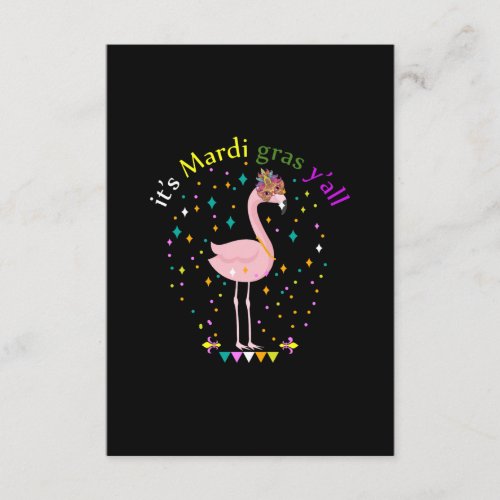 Its Mardi Gras Yall Funny Mask Flamingo Lover Enclosure Card