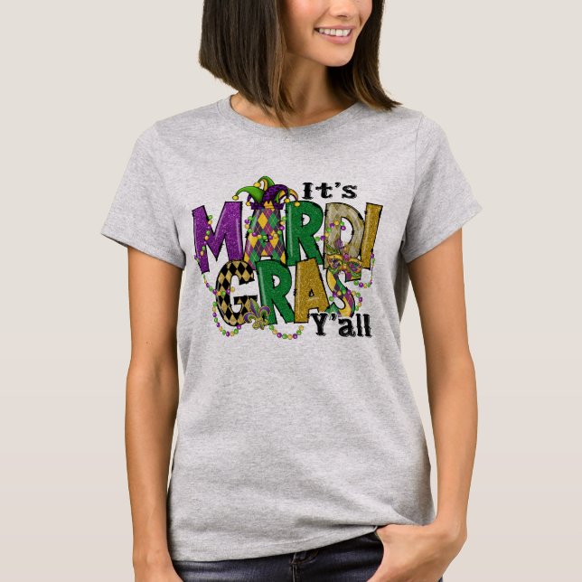 Its Mardi Gras Yall, Mardi Gras Party Mask Costume T-Shirt (Front)