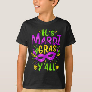 Its Mardi Gras Yall Mardi Gras Party Mask Costume  T-Shirt