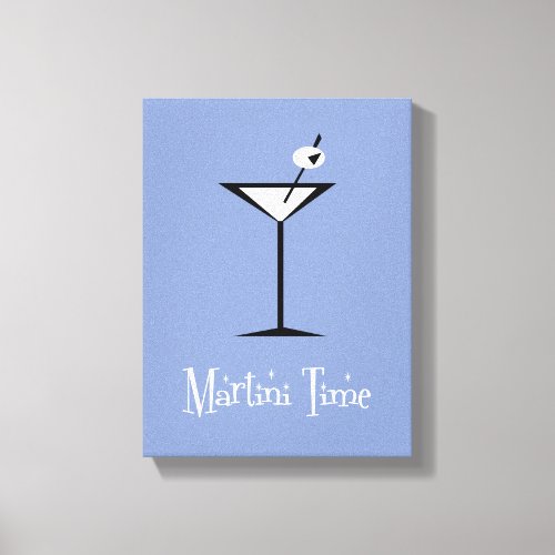 Its Martini Time Canvas Print