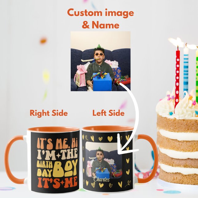 It's Me Hi I'm The Birthday Boy Personalized Gift Mug (Creator Uploaded)