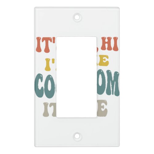 Its Me Hi Im The Cool Mom Its Me Mothers Day Ma Light Switch Cover