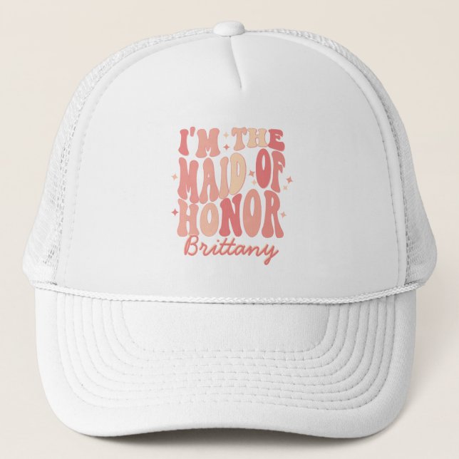 Its Me Hi Im the Maid Of Honor Its Me Personalized Trucker Hat (Front)