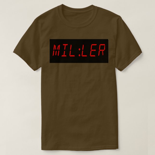 Its Miller Time T-Shirt (Design Front)