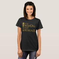 It's mimosa not mimosa shirt