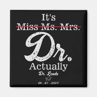 It's Miss Ms. Mrs. Dr. Actually Funny humor PHD