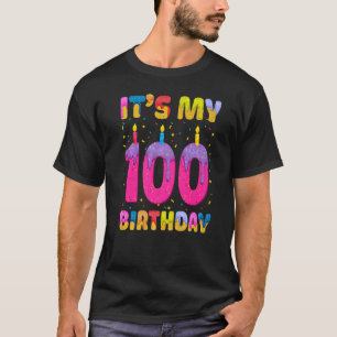 It's My 100th Birthday Girl Sweet Donut Happy 100  T-Shirt