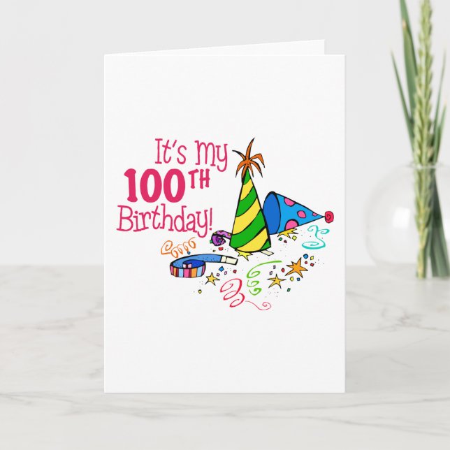 It's My 100th Birthday (Party Hats) Card (Front)