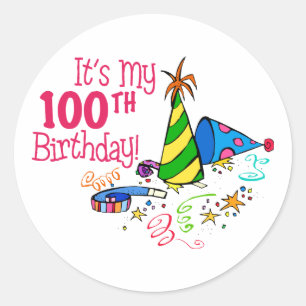 It's My 100th Birthday (Party Hats) Classic Round Sticker