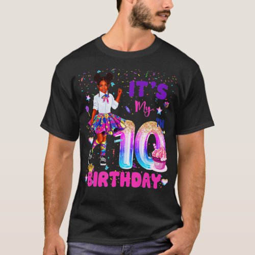 Its My 10th Birthday African American Black Girl 1 T_Shirt