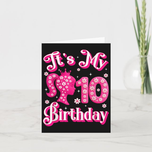 Its My 10th Birthday Girl Doll 10 Years Old Bday G Card (Front)