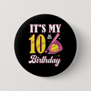 It's My 10th Birthday Softll Girl 10 Year Old Part Button