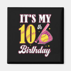 It's My 10th Birthday Softll Girl 10 Year Old Part Magnet