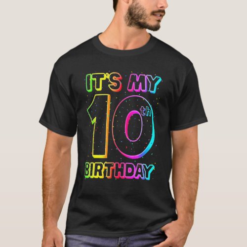 Its My 10th Birthday Tenth Anniversary 10 Year Ol T_Shirt