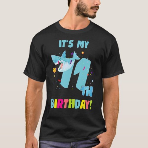 Its My 11 Year Old 11th Shark Party Birthday Baby T_Shirt