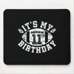 It's My 11th Birthday Boy 11 Year Old Football Pla Mouse Pad
