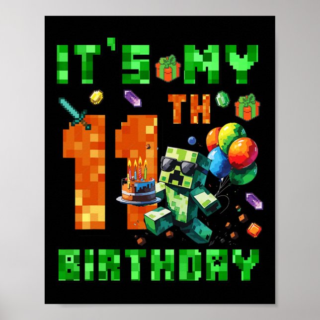 It's My 11th Birthday Pixel Number Video Game Game Poster (Front)