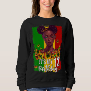 It's My 12th Birthday 12 Years Old Black Melanin W Sweatshirt