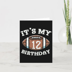 Its My 12th Birthday American Football 12 Year Old Card