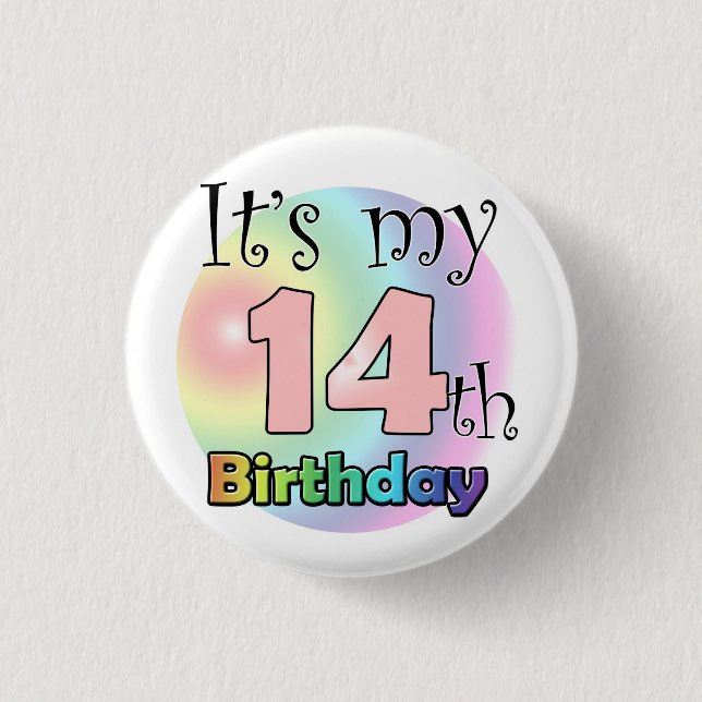 It's my 14th Birthday (pink) Pinback Button (Front)