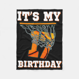 It's My 17th Birthday Bysketbyll Boy Party 17 Year Fleece Blanket