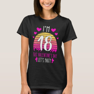 It's My 18th Birthday This Valentines day Girl Boy T-Shirt