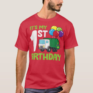 It's My 1st Birthday Garbage Truck 1st Birthday  T-Shirt