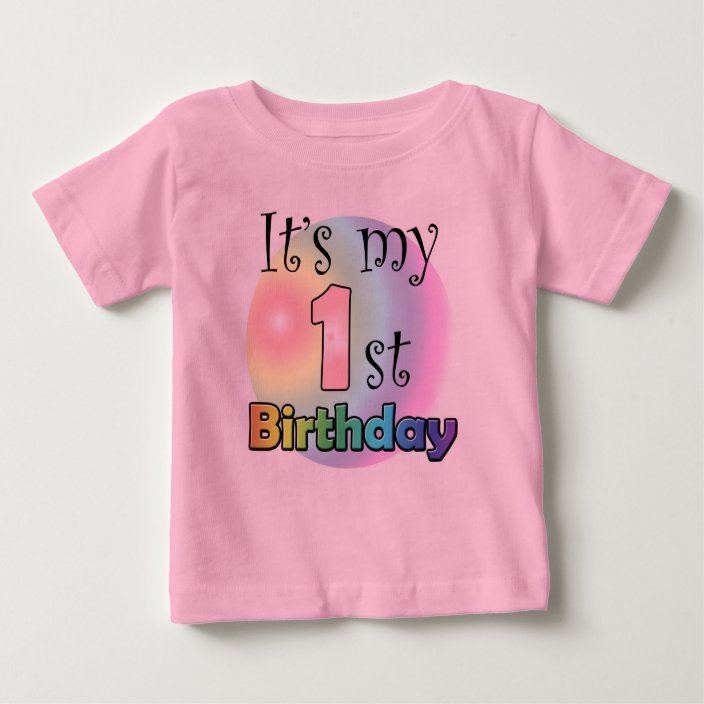 my 1st birthday shirt