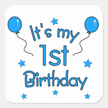 It's My 1st Birthday Stickers by totallypainted at Zazzle