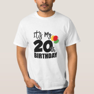 It's My 20th Birthday, Gift Happy 20th Birthday T-Shirt
