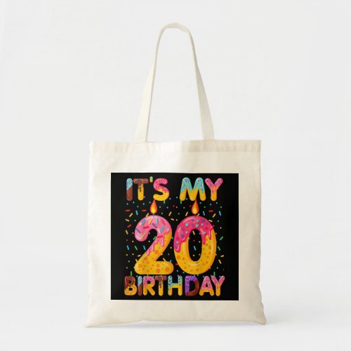Its My 20th Birthday Sweet Donut 20 Years Old Fun Tote Bag