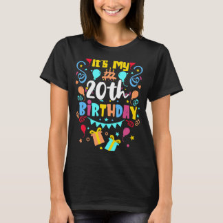 It's My 20th Birthday. T-Shirt