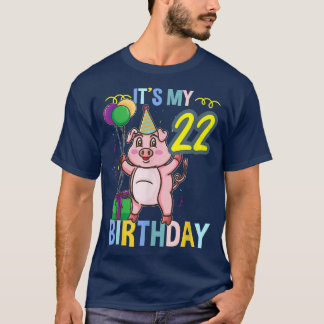Its My 22nd Birthday Cute Pig  T-Shirt