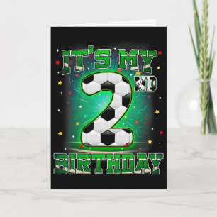 Its My 2nd Birthday Boys Soccer 2 Years Old Party Card