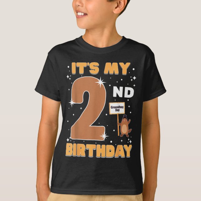 Its My 2nd Birthday Groundhog Day 2 Years Old Girl T-Shirt (Front)