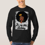 It&#39;s My 38th Birthday Black Afro Queen Birthday Fo T-Shirt