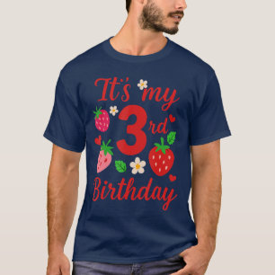 Its My 3rd Birthday Cute Strawberry Themed Birthda T-Shirt